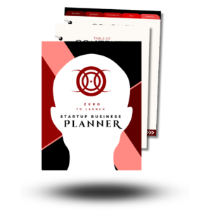 Zero to Launch Startup Business Planner (digital and hard copy)